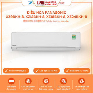 Điều Hòa Panasonic 2 Chiều Inverter XZ9BKH-8, XZ12BKH-8, XZ18BKH-8, XZ24BKH-8 9000-24000BTU Cao Cấp