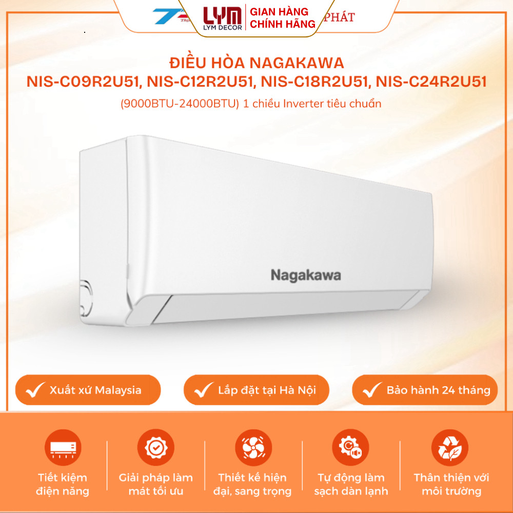 Điều Hòa Nagakawa Inverter NIS-C09R2U51/ C12R2U51/ C18R2U51/ C24R2U51 9000-24000BTU 1 Chiều Gas R32