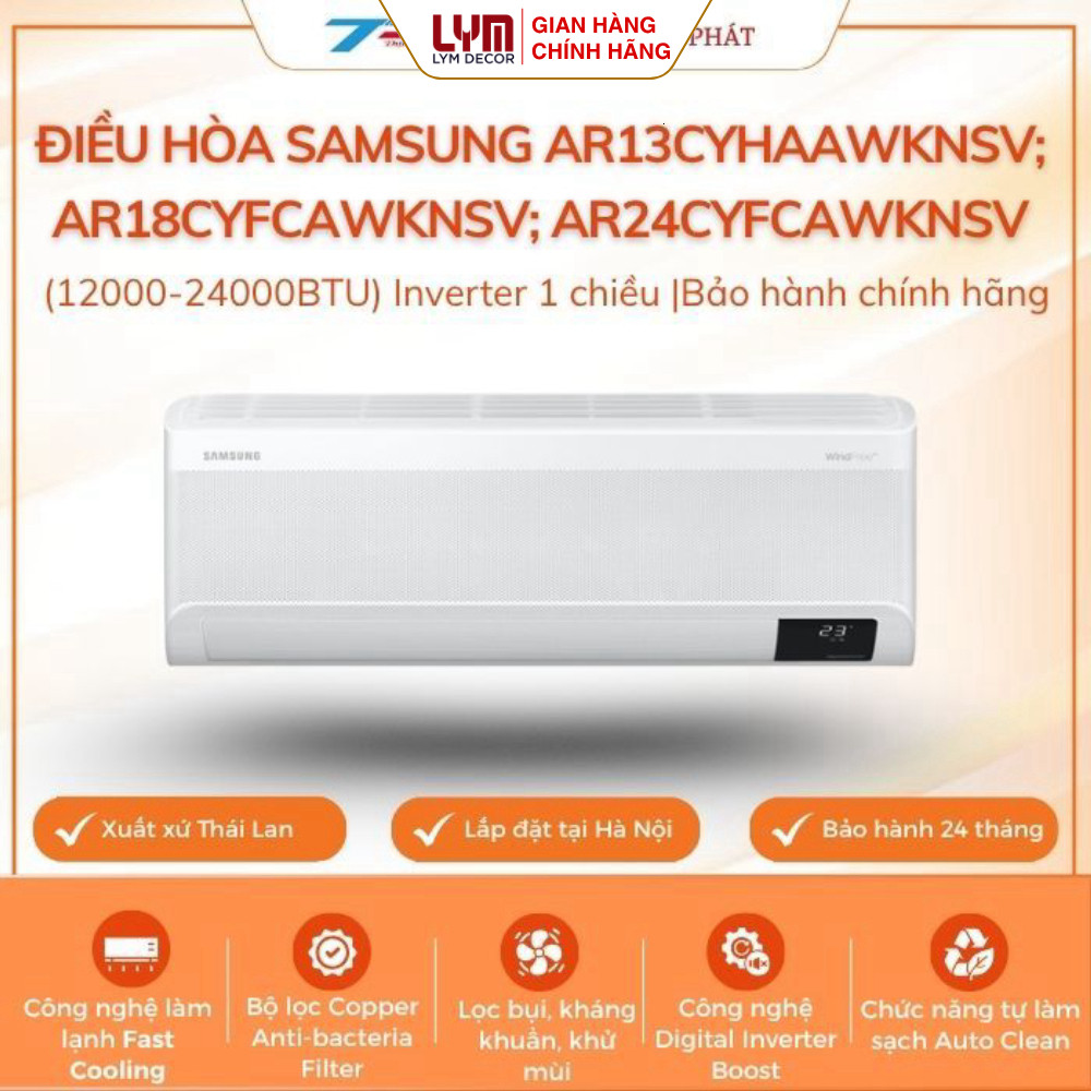 Điều hòa Samsung AR13CYHAAWKNSV; AR18CYFCAWKNSV;  AR24CYFCAWKNSV(12000-24000BTU) Inverter 1 chiều