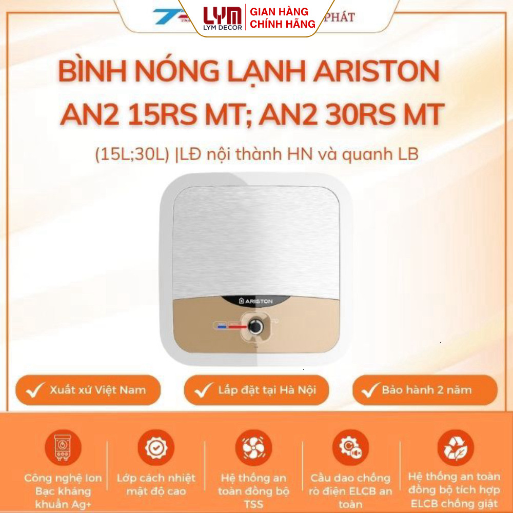 Bình nóng lạnh Ariston AN2 15RS MT; AN2 30RS MT (15L; 30L) cao cấp|LĐat nội thành HN & quanh LB
