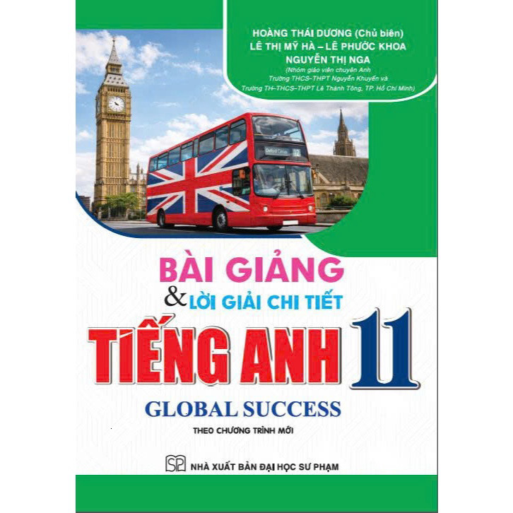 Sách Bài Giảng Và Lời Giải Chi Tiết Tiếng Anh 11 Global Success (HA2)