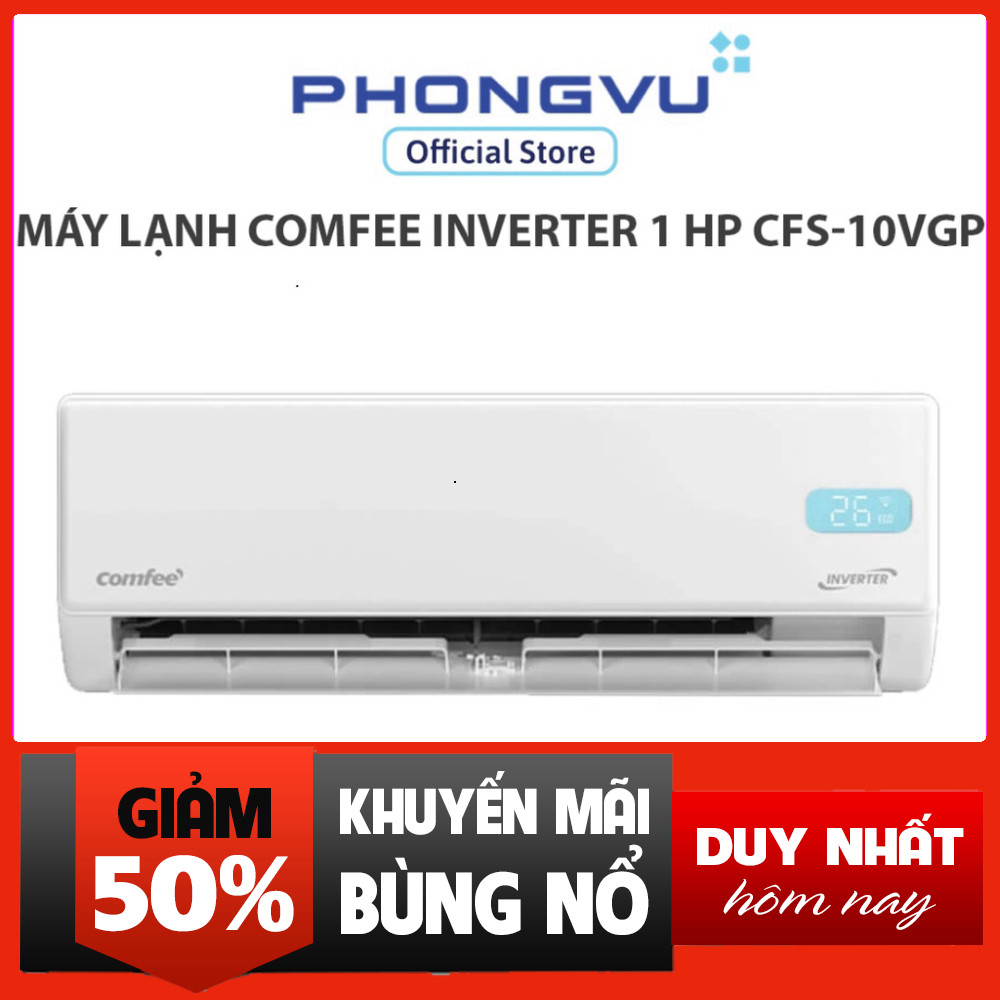 IB đặt hàng  Máy Lạnh Comfee 1HP Inverter Giá Rẻ, Tiết Kiệm Năng Lượng Sấy Nóng Lạnh Nhanh CFS-10VGP