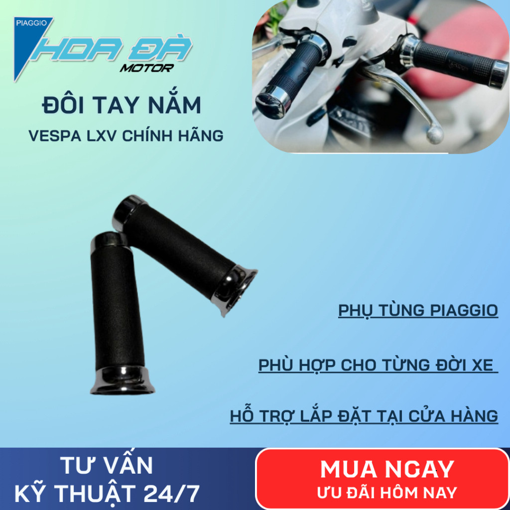 Đôi Tay Nắm Chính Hãng Piaggio Vespa LXV - Đệm Tay Ga, Tay Phanh Zin Nguyên Bản Thay Thế Cho Xe Vesp