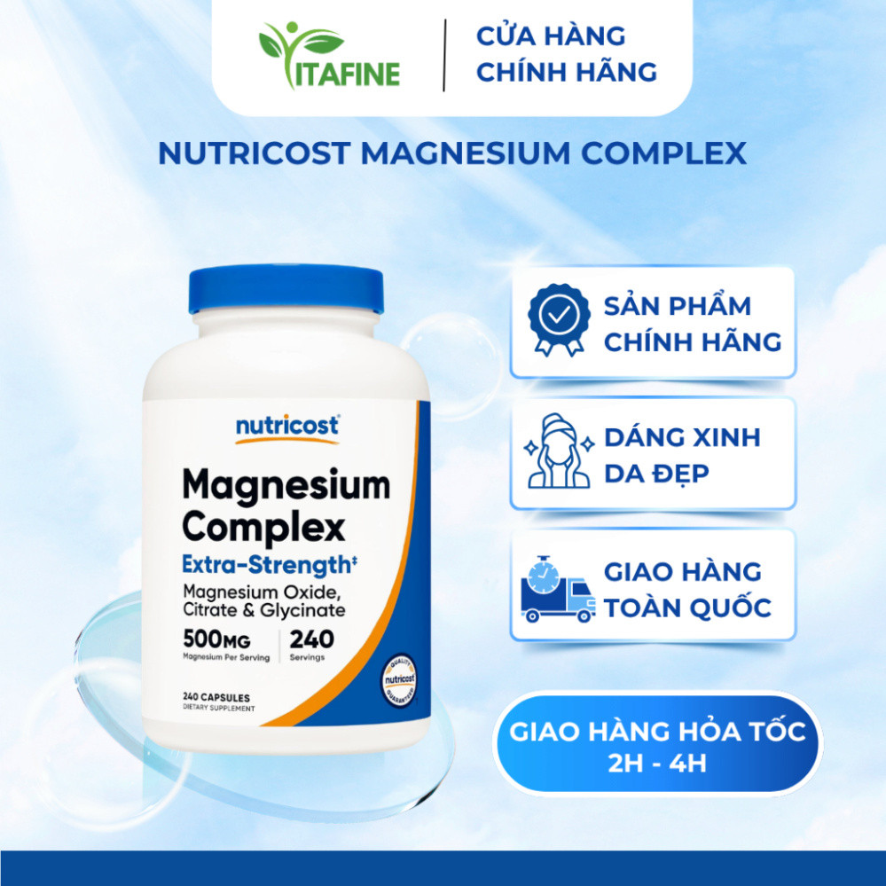 Nutricost Magnesium Complex 500mg - Magie Tổng Hợp 3 Dạng Magie Oxide, Citrate và Glycinate