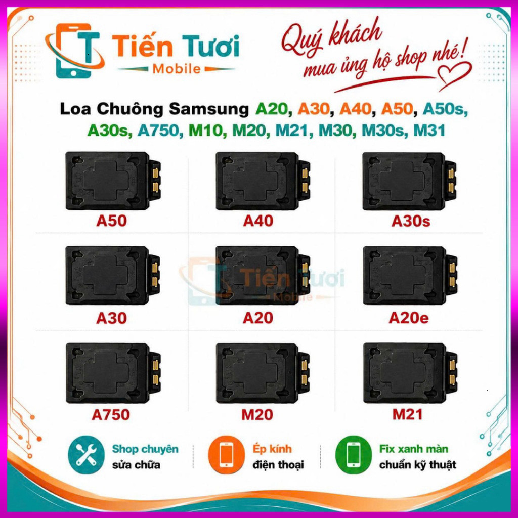 Loa Chuông Samsung A20, A30, A40, A50, A50s, A30s, A750, M10, M20, M21, M30,M30s, M31,cũ bóc máy ,TT