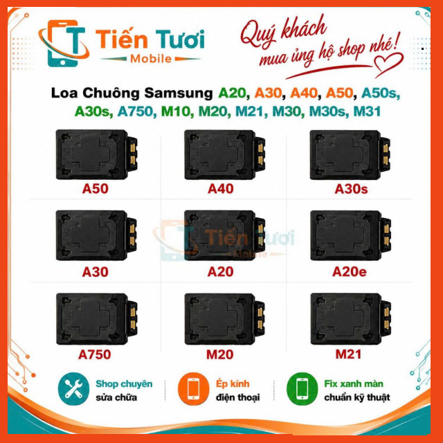 Loa Chuông Samsung A20, A30, A40, A50, A50s, A30s, A750, M10, M20, M21, M30,M30s, M31,cũ bóc máy /tu