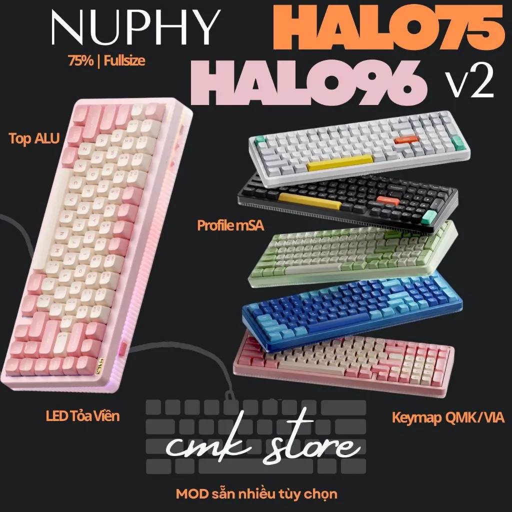 (sẵn tùy màu)Bàn Phím Cơ 75% | Fullsize Nuphy Halo75 | Halo96 V2 - VIA - 3 Mode - Led Tỏa Viền - Gas