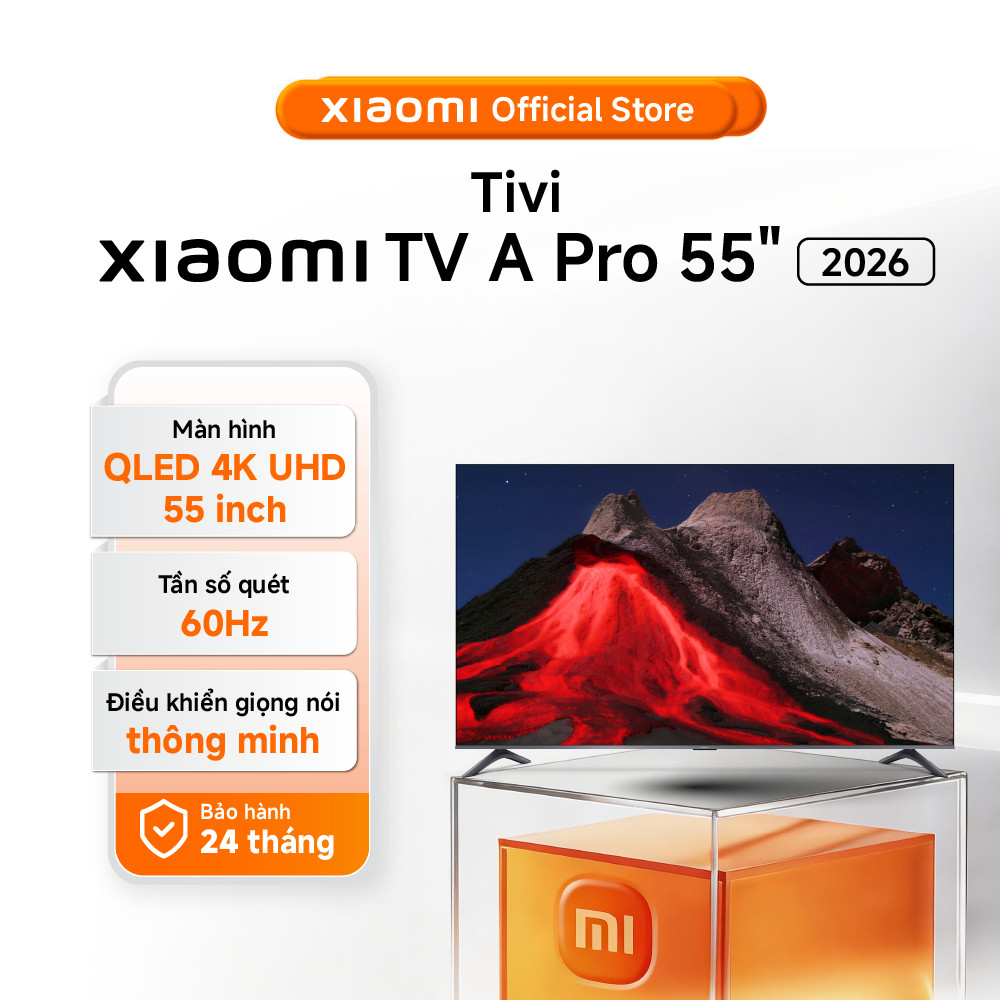 Xiaomi TV thông minh A Pro 55" 2026 | QLED 4K UHD | Điều khiển giọng - BH 24 tháng chính hãng