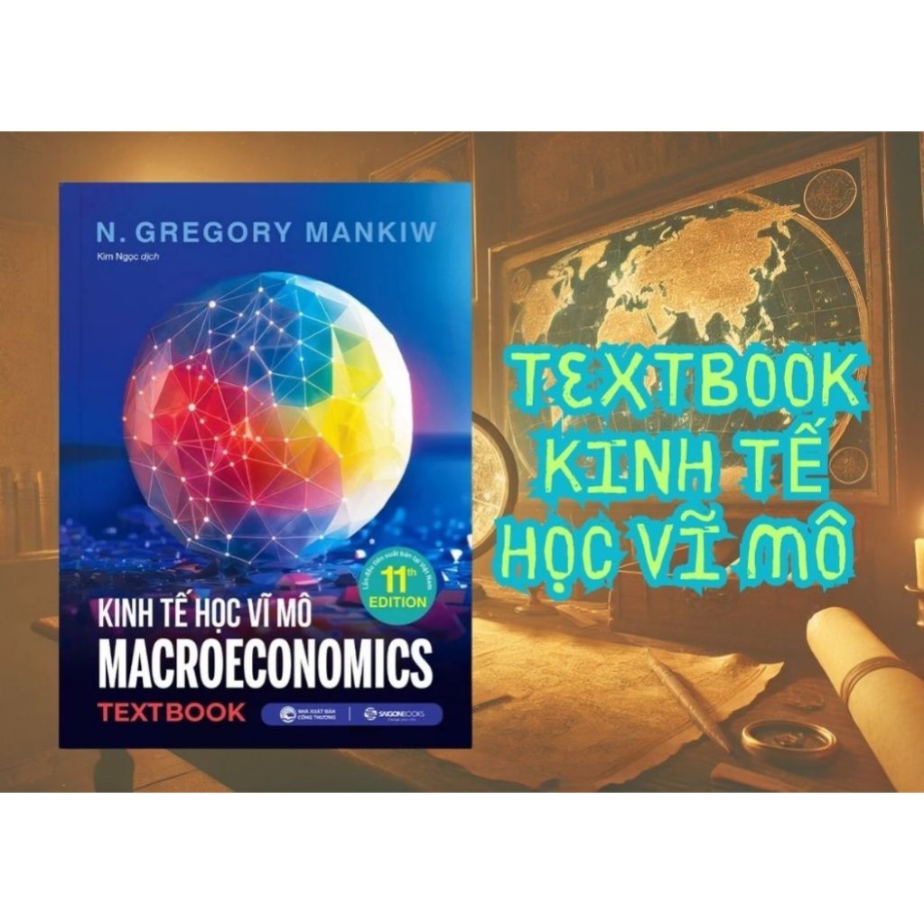 Sách - Textbook Kinh Tế Học Vĩ Mô - Macro Economics - SGB