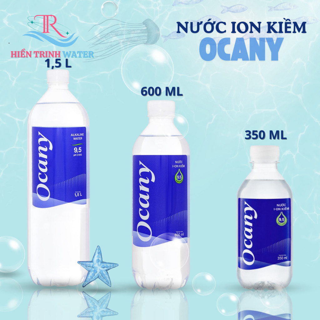 [CHAI LẺ] NƯỚC ION KIỀM OCANY 350ML/500ML/1.5L - NƯỚC UỐNG OCANY PH 9.5