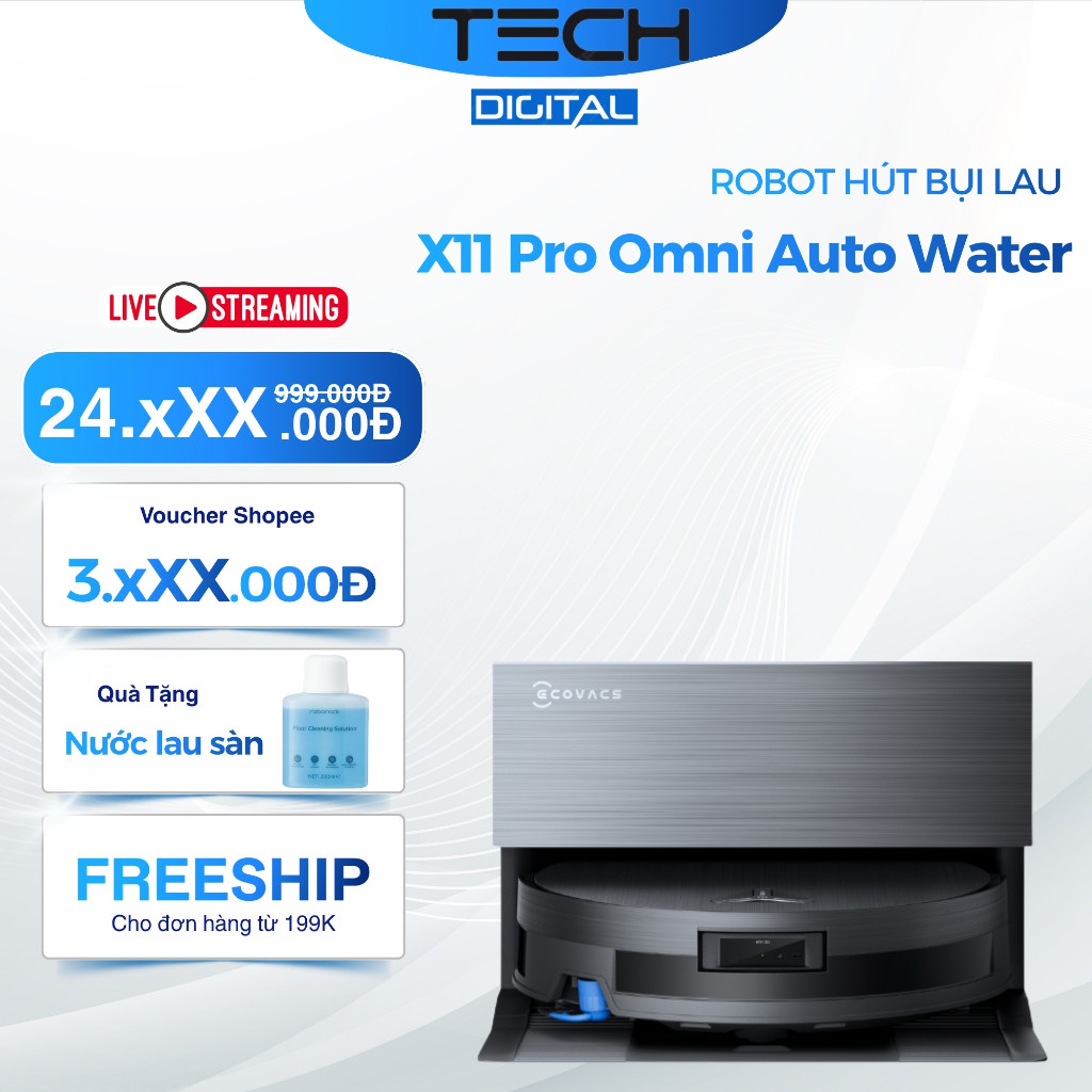 [Hỏa Tốc 2H] Ecovacs Deebot X11 Pro Omni | T90 Pro Auto Water, Robot Lau Nhà - Chính Hãng