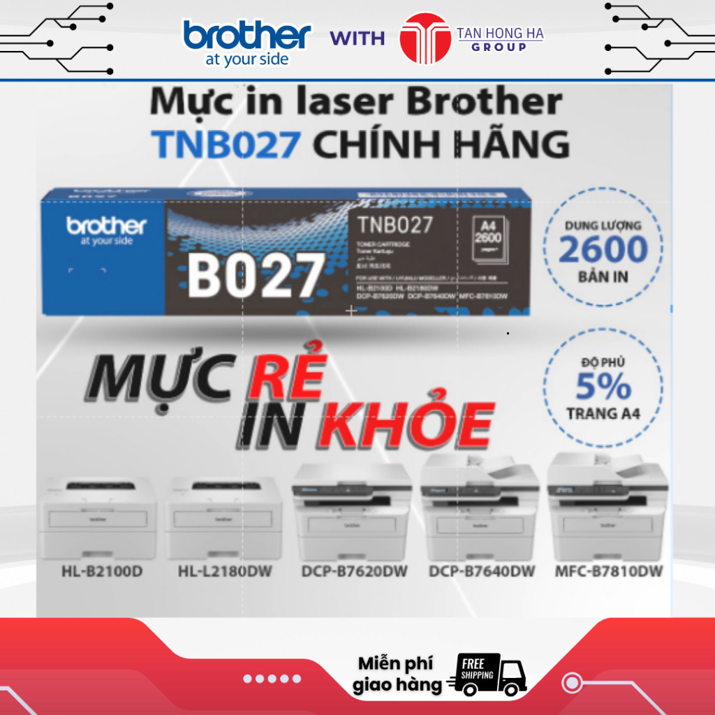 Mực in brother TNB027 chính hãng Brother HL-B2100D, HL-B2180DW,DCP-B7620DW, DCP-B7640DW, MFC-B7810DW