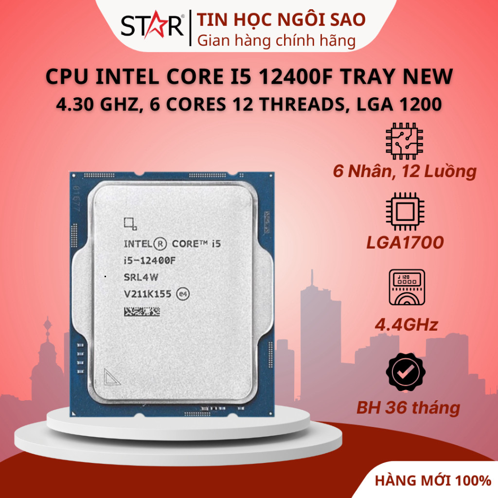 (Full VAT) CPU Intel Core i5 10400F/11400F/12400F/13400F/14400F/12400/13400 Tray New Không Fan - Bảo