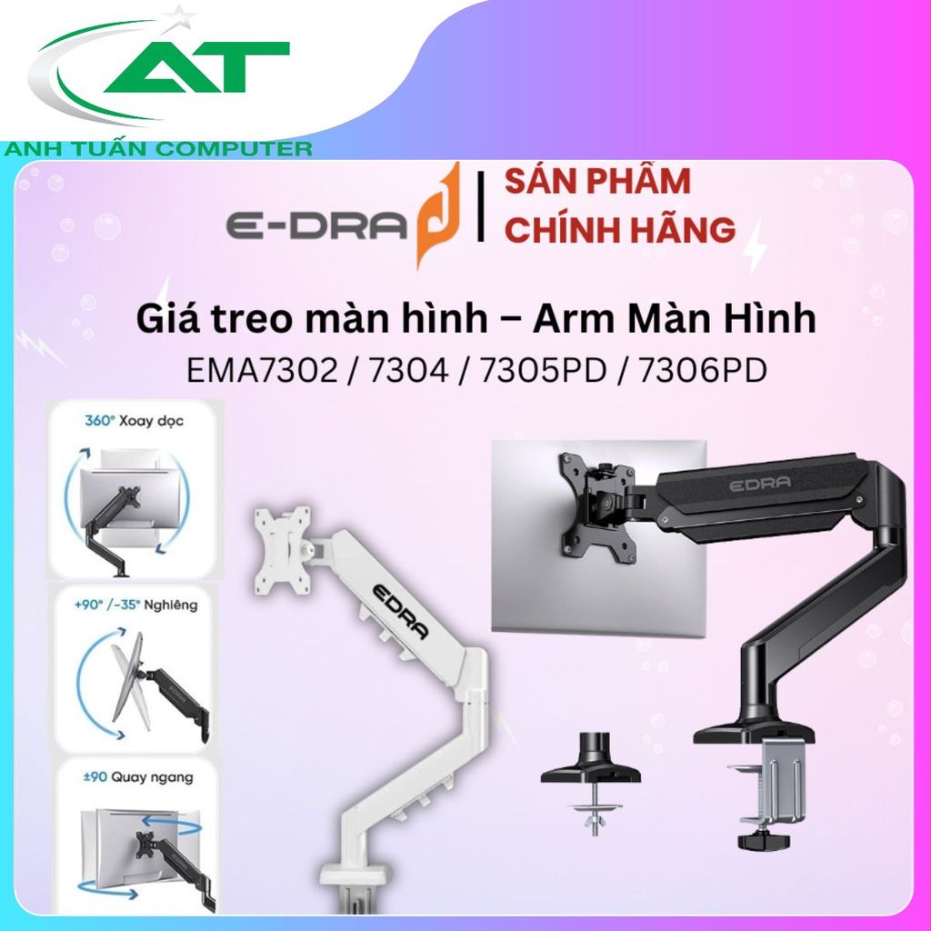 Giá treo - Arm Màn Hình EDRA EMA7302 / EMA7304 / EMA7305PD / EMA7306PD (13" – 32") Chính hãng