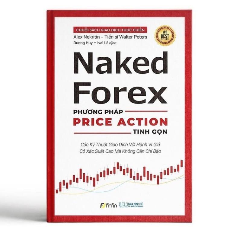 Naked Forex – Phương Pháp Price Action Tinh Gọn