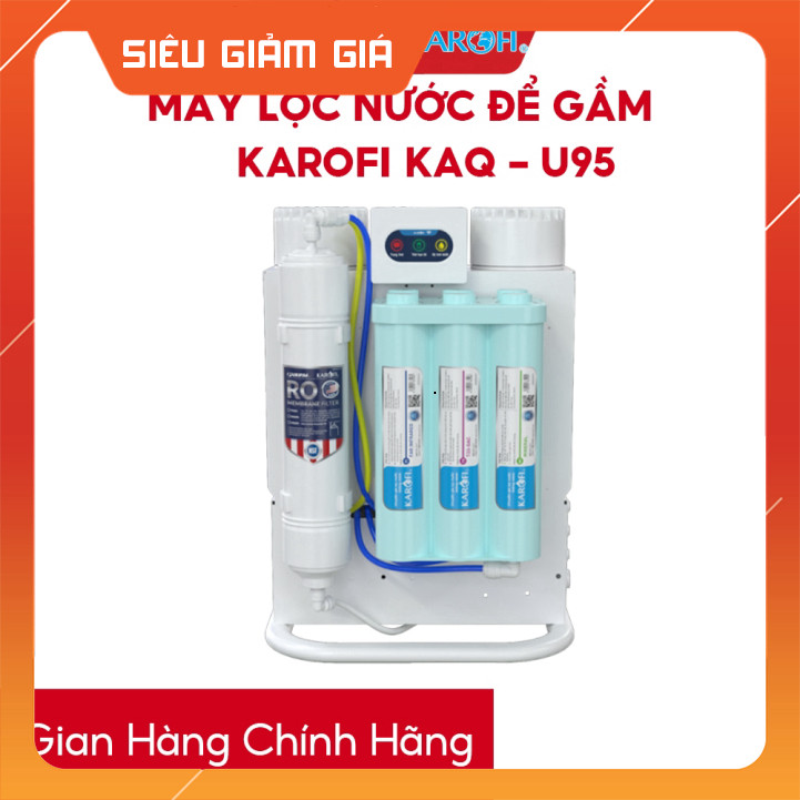 ib shop_ [HÀNG CHÍNH HÃNG] MÁY LỌC NƯỚC KAROFI KAQ-U95 Pro và KAQ-U95 _siêu sale