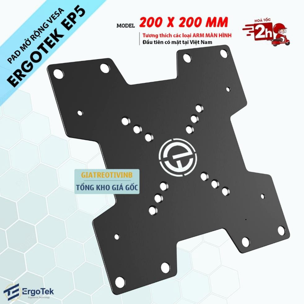 Pad mở rộng VESA - 200 x 200 mm VESA Adapter ErgoTek EP5 / Bộ Kit Vesa 200 x 200 mm - Lắp cùng giá t