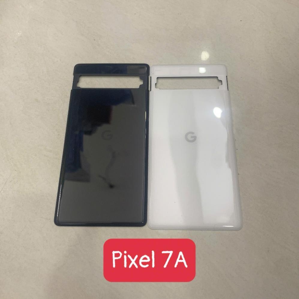 Lưng vỏ pixel 7a, nắp lưng, lưng kính GWKK3, GHL1X, G0DZQ, G82U8