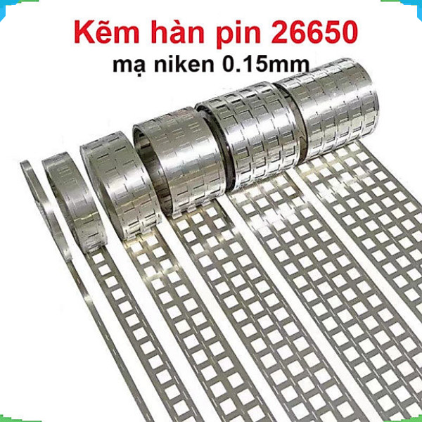 Kẽm hàn pin 26650 mạ niken 0.15mm, 2 hàng dùng khung