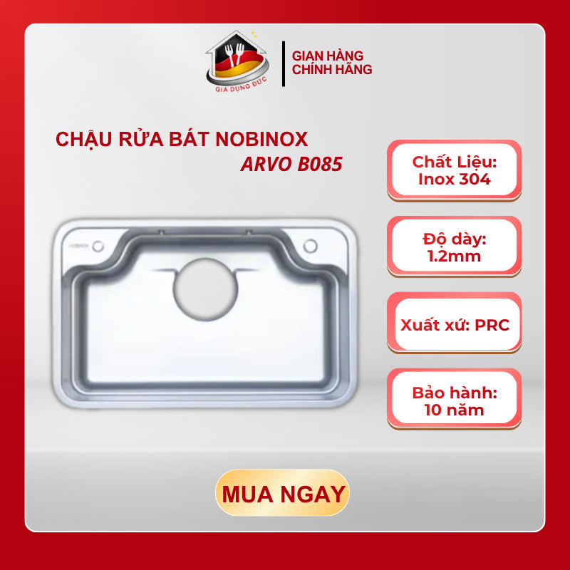 Chậu Rửa Bát 1 Hố Nobinox ARVO B085 – Inox 304 POSCO Cao Cấp – Bảo Hành 10 Năm – HP