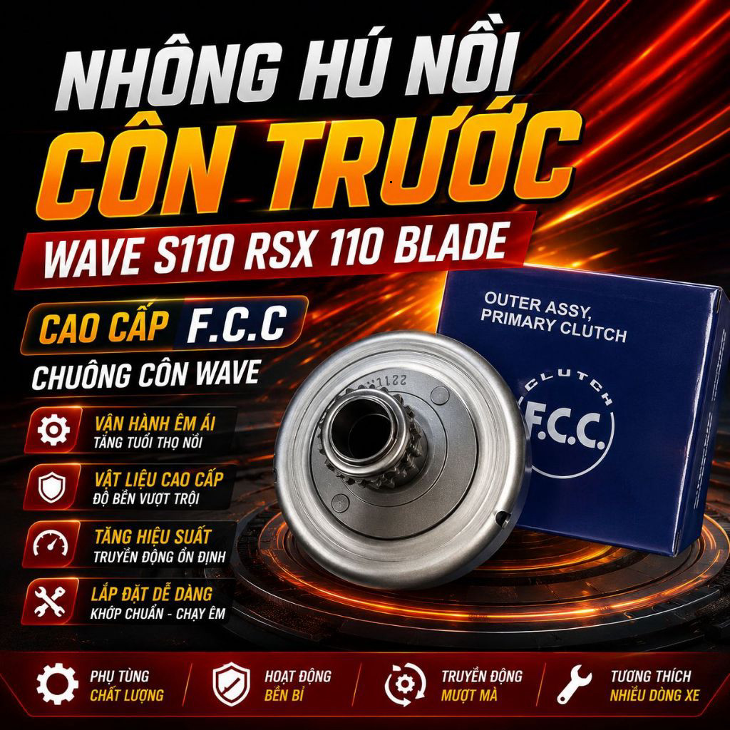 Nhông Hú Côn Trước Wave S110 RSX 110 Blade | Nhông Nồi Truyền Động Xe Số fcc