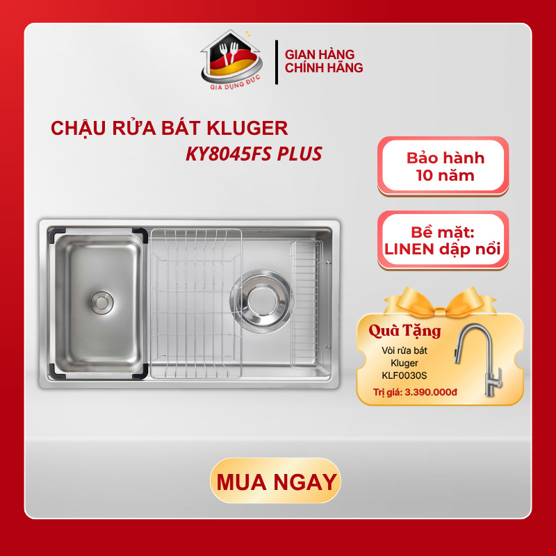 Chậu Rửa Bát Kluger KY8045FS – S80 Basic/ Plus – Inox POSCO 304 – Bề Mặt LINEN Dập Nổi – HP