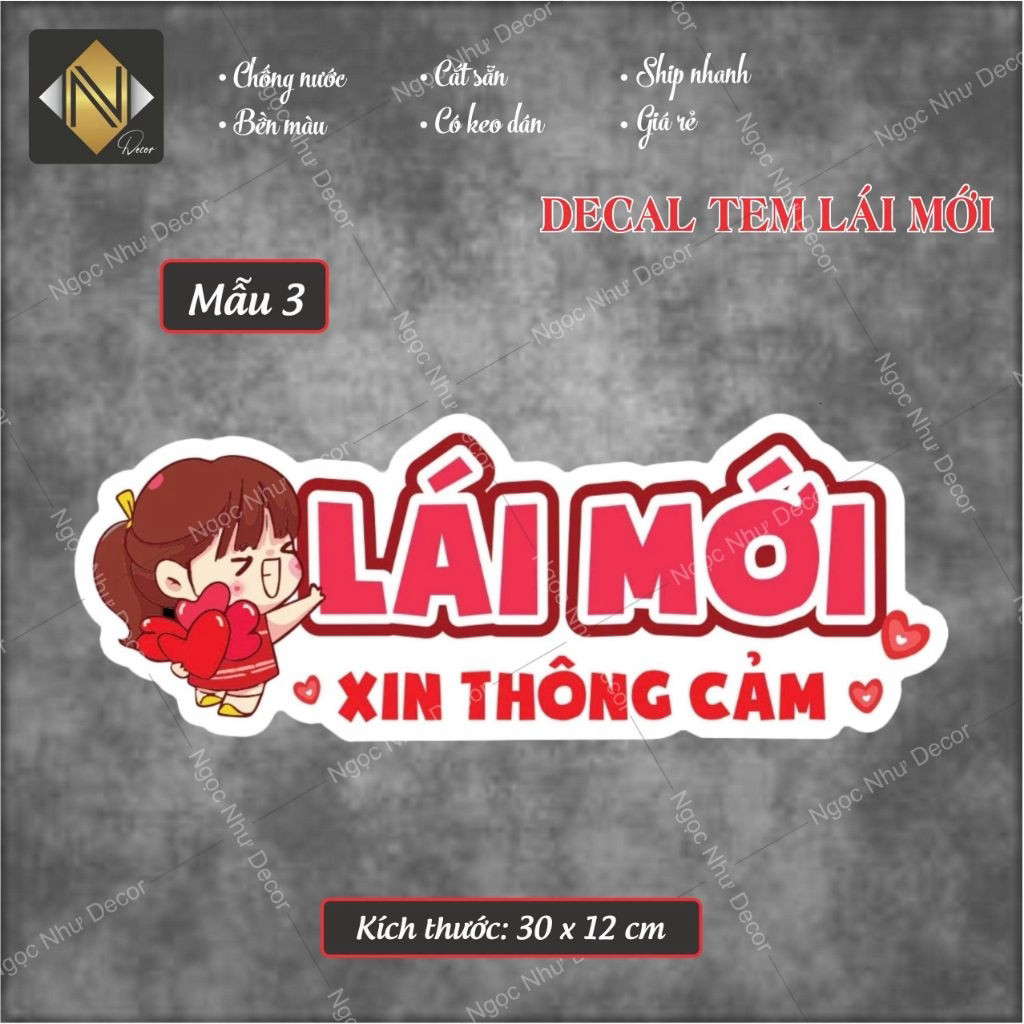 Decal nhựa chống nước TEM LÁI MỚI 30x12 - dán xe hơi, ô tô.