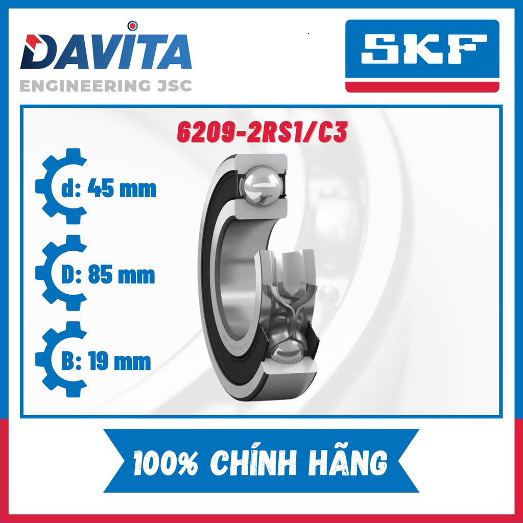 Vòng bi SKF 6209, 6209/C3, 6209-2Z, 6209-2Z/C3, 6209-2RS1, 6209-2RS1/C3