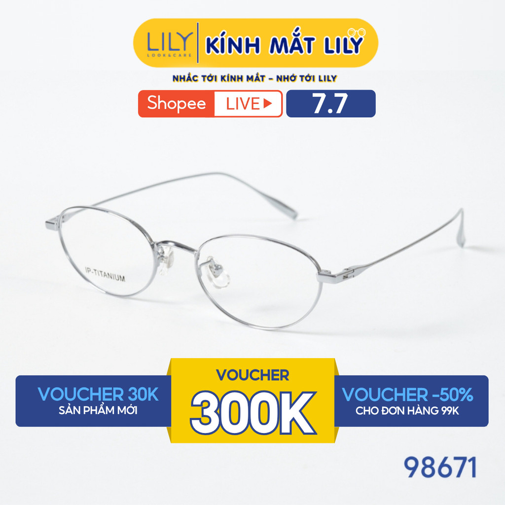 Gọng kính mắt oval nam nữ LILYEYEWEAR chất liệu IP-Titanium cao cấp chắc chắn, kiểu dáng và màu sắc 