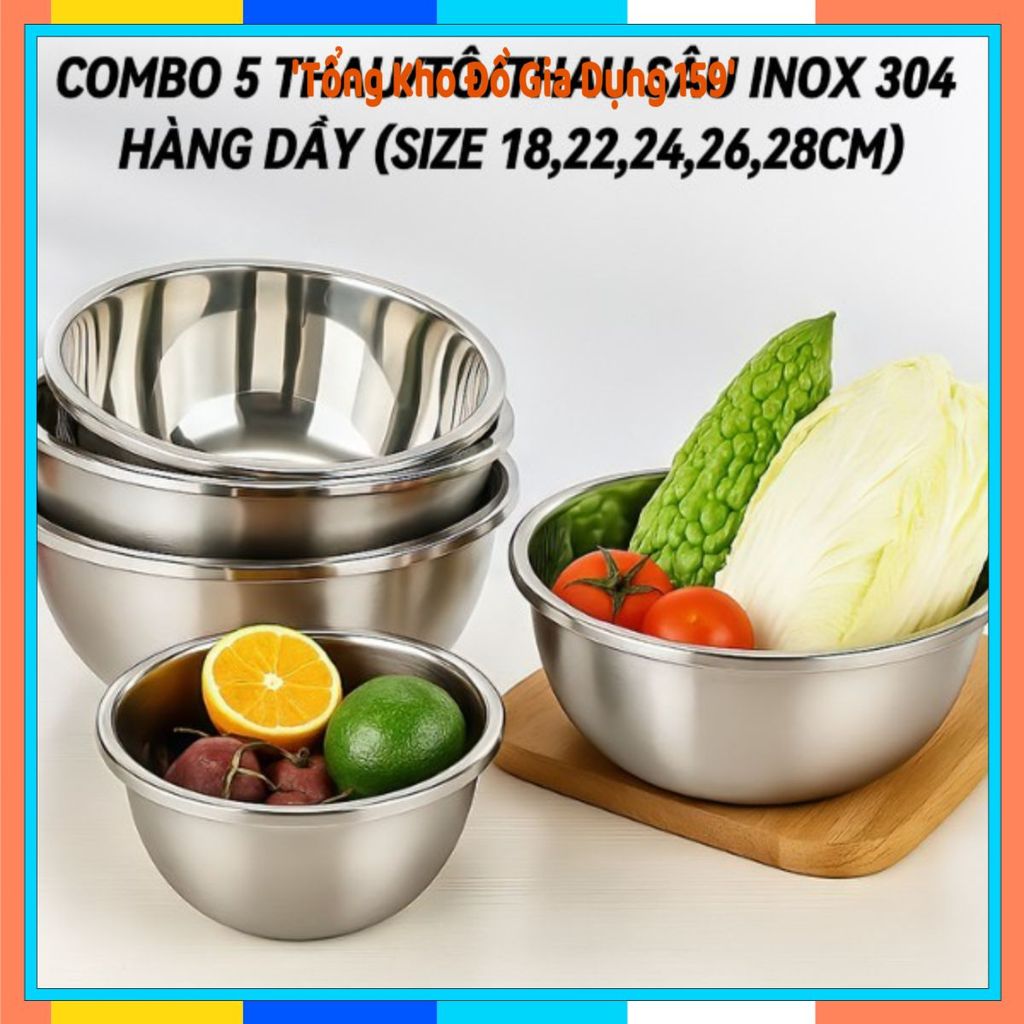 (COMBO 5) THAU INOX ĐỦ SIZE LOẠI DÀY BÓNG ĐẸP, Thau Inox Rửa Rau Củ, Thau Trộn Thực Phẩm, Chậu Inox 