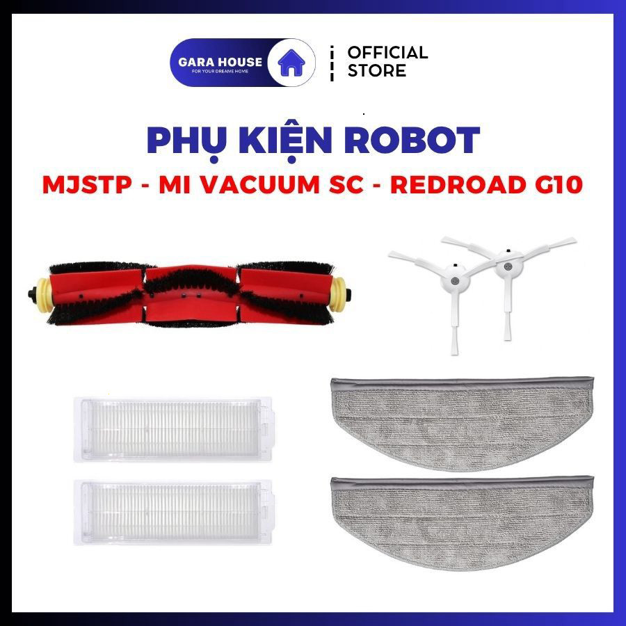 Dùng cho robot hút bụi Mi MJSTP _ Mi SC _ Redroad G10 _ Phụ kiện thay thế .