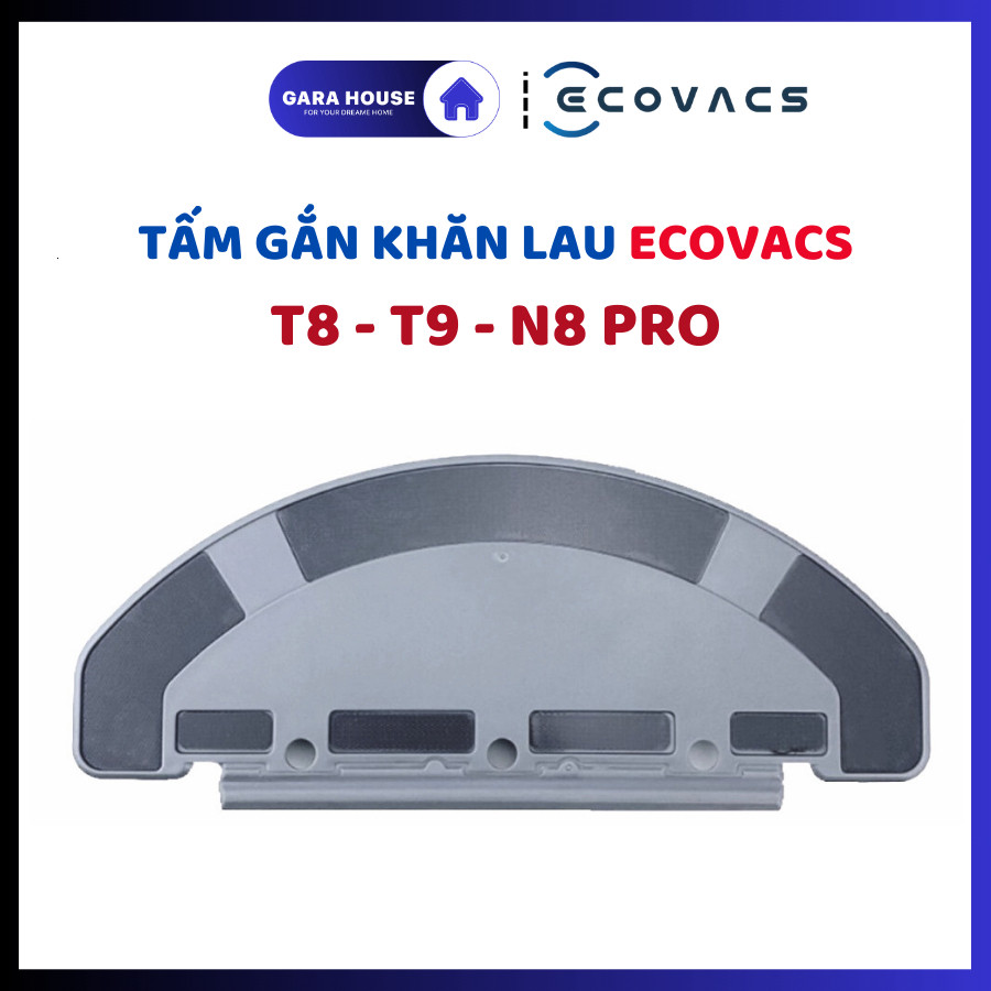 Gắn khăn robot hút bụi Ecovacs T8 T9, N8 Pro, N8 Plus, N10, DX93 DDX96, Deebot Neo