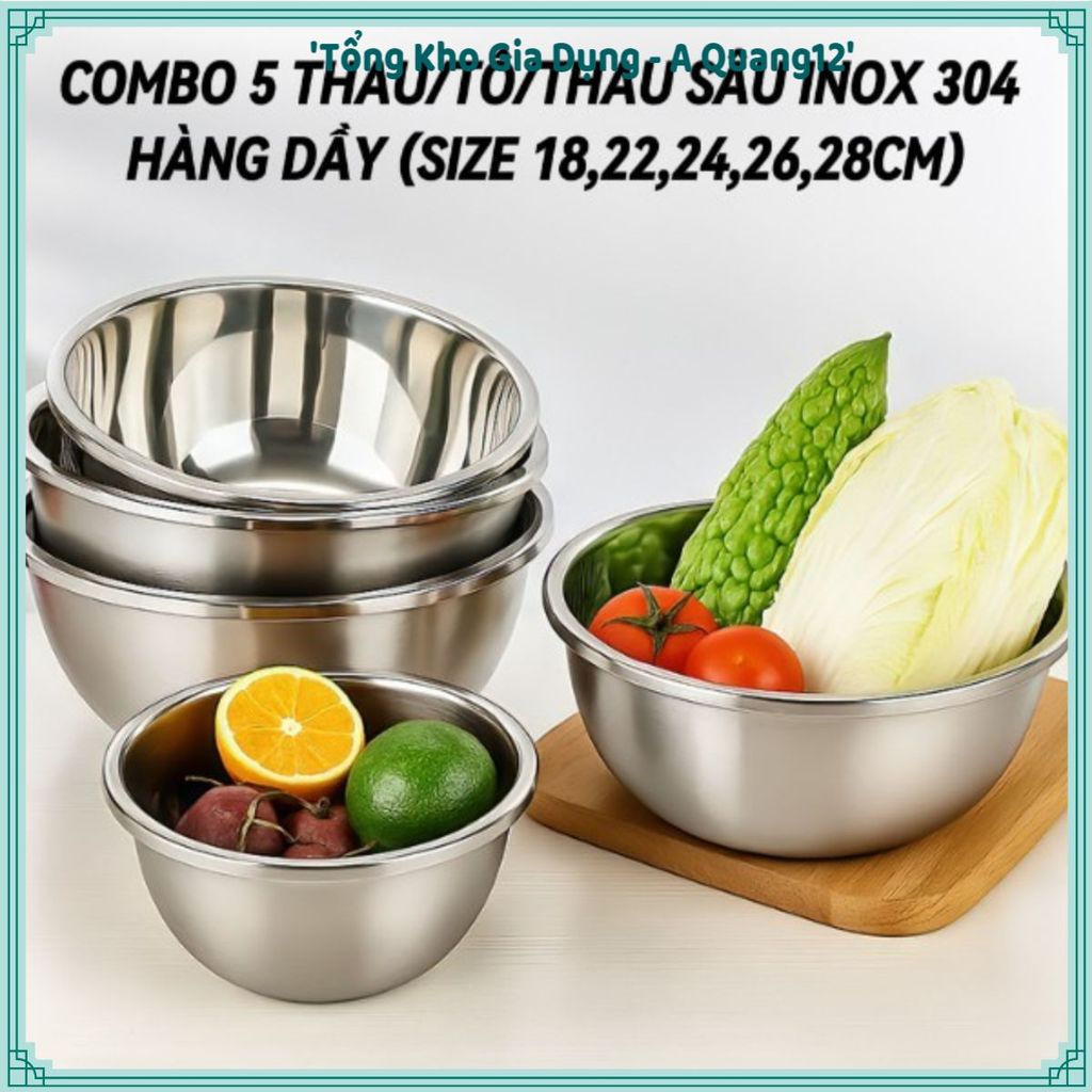 (COMBO 5) THAU INOX GIA ĐÌNH LOẠI DÀY CAO CẤP, Thau Rửa Rau, Thau Trộn Thịt, Chậu Inox Đựng Thực Phẩ