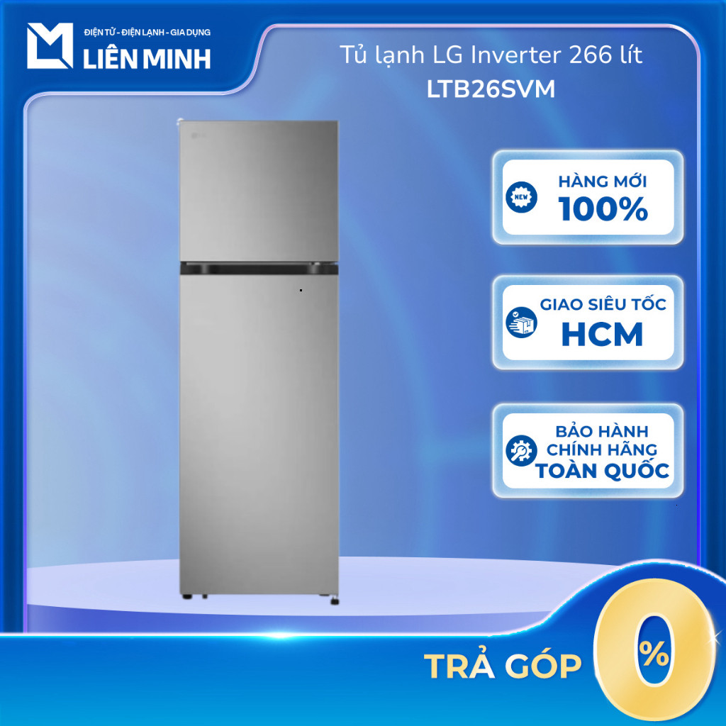 CH  LTB26SVM - Tủ Lạnh Lg Inverter 266 Lít LTB26SVM - Tủ Lạnh 2 Cánh Màu Bạc [Giao Toàn Quốc] ]