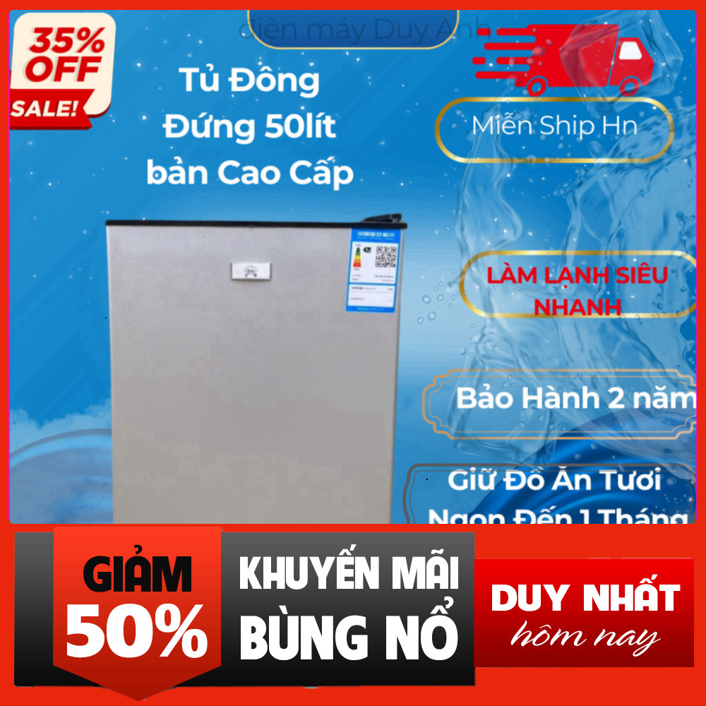 Nhắn shop đặt hàng  Tủ Đông Điện 7 Cấp Độ Đông Lạnh 50L Đứng Hơi Lạnh Khỏe Cho Gia Đình .