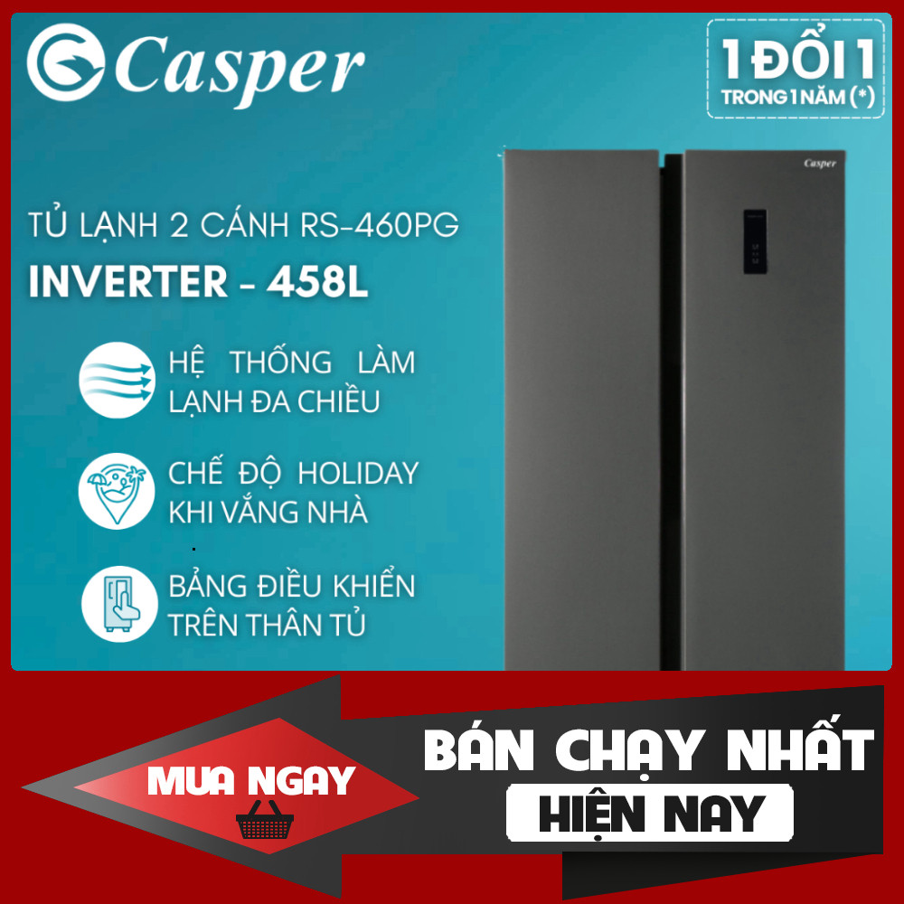 Tủ Lạnh Side by Side Casper RS-460PG Tiết Kiệm Điện 458L Bảo Hành 2 Năm
