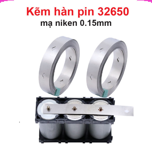 Kẽm hàn pin 32650 mạ niken 0.15mm