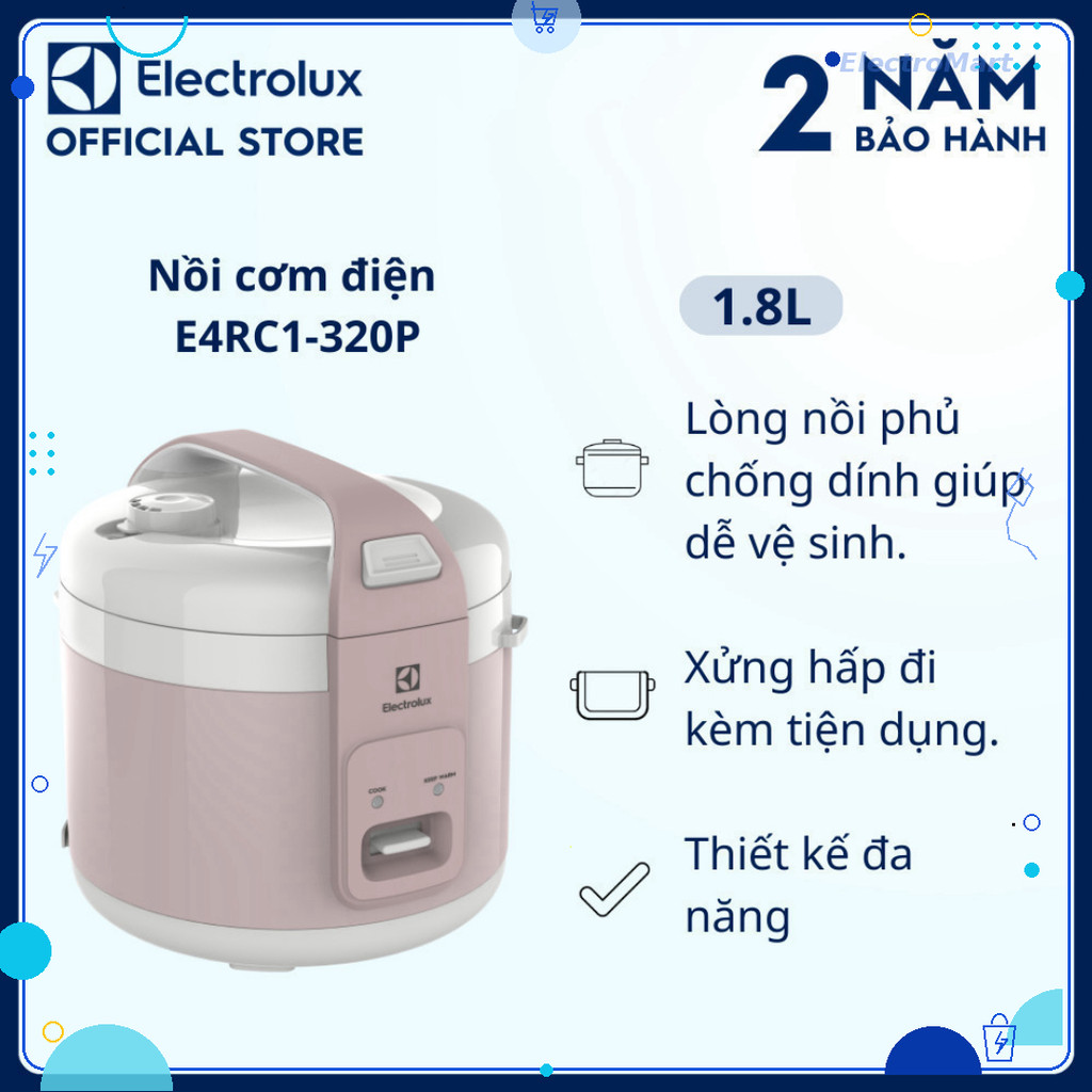Nồi cơm điện Electrolux 1.8L E4RC1-320P 650-770W Chống dính Kèm xửng hấp Chính Hãng