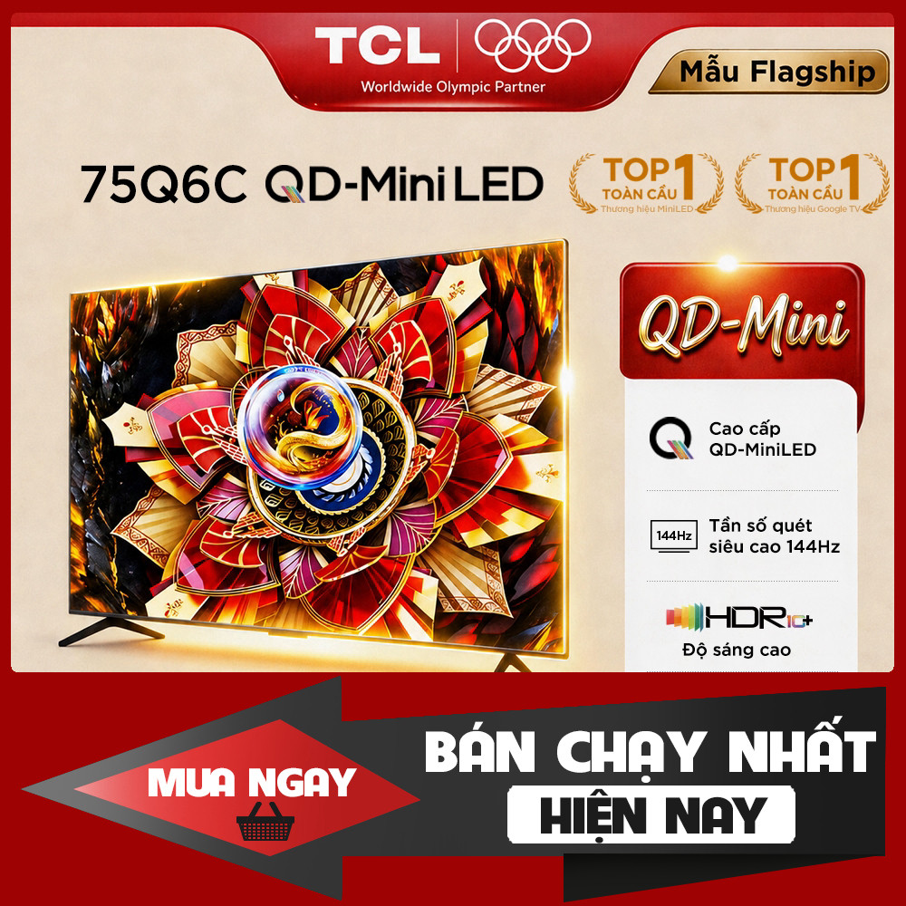 Tivi LED TCL 4K 75inch Google TV QLED Qúa Cấp 144Hz HDR10+ (Tivi màn hình lớn 75inch, độ phân giải 4