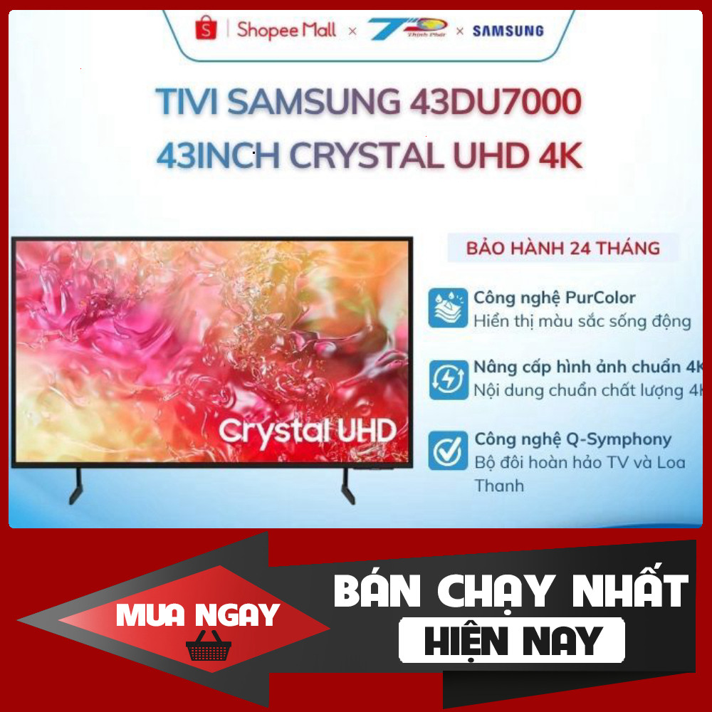 Tivi Samsung 43DU7000 43 inch Crystal UHD 4K Hãng Chính Hướng Âm Thanh Vòm 360 độ.