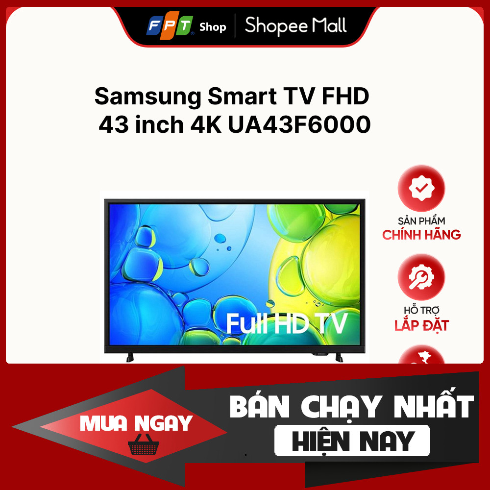Samsung Tivi 43 Inch FHD UA43F6000 Hoặc: Tivi Samsung UA43F6000 43 Inch FHD Full HD Cho Mọi Không gi