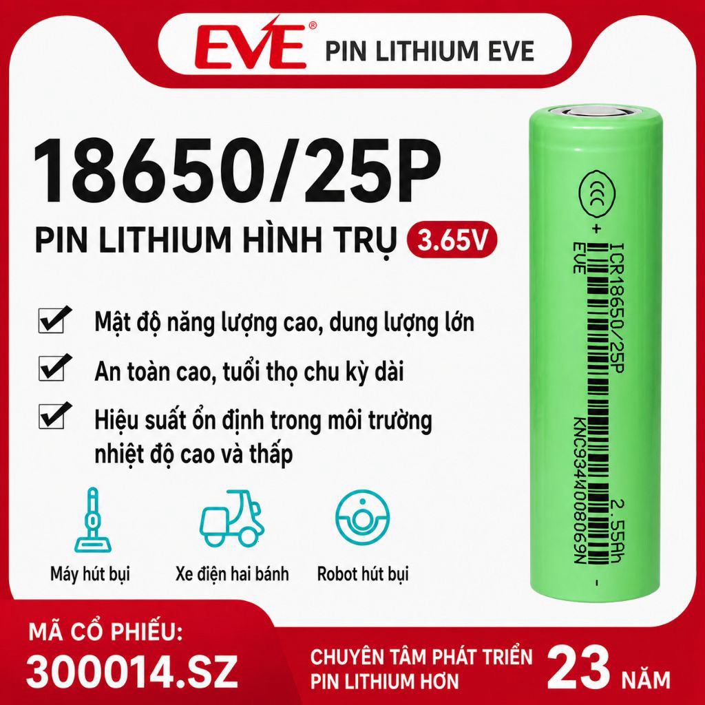 Hỏa tốc Hỏa tốc Cell pin 18650 EVE 25P 2500mah xả 12C/30A hàng mới chính hãng EVE , đo trội trở trướ