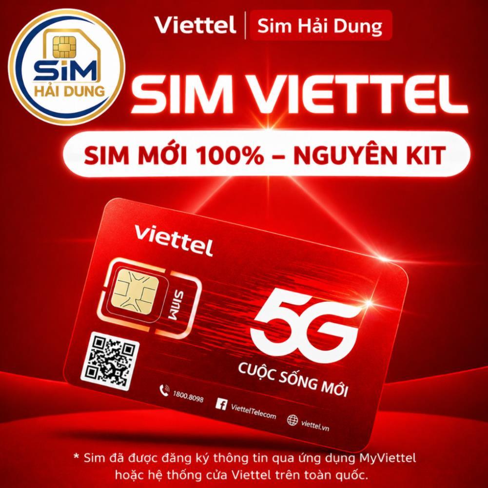 Sim Viettel trả trước nguyên kít tự đăng ký chính chủ và chọn gói MX100 MXH120 MXH150 12T5G125 500GB