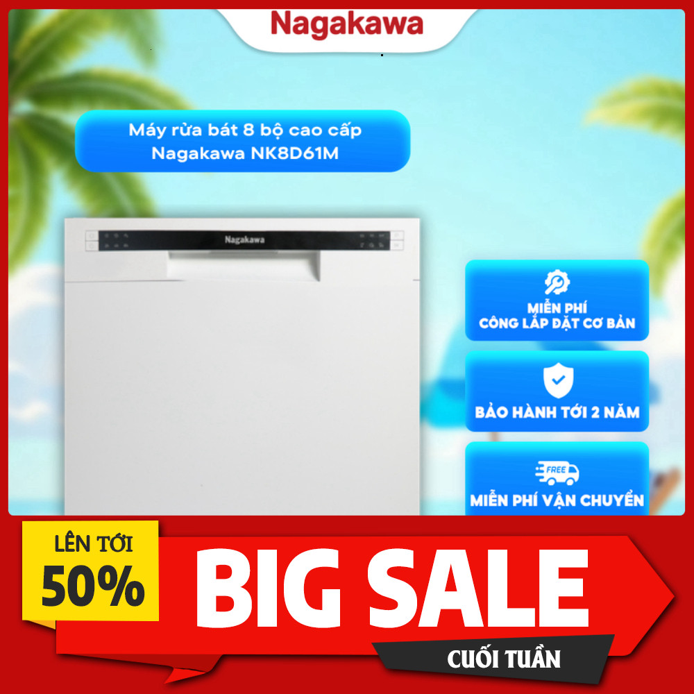 ib nhận mã giảm_ Máy Rửa Bát Nagakawa NK8D61M/NK8D01M/NMD9811 Chính Hãng Malaysia  8 Bộ/16 Bộ  Sấy K
