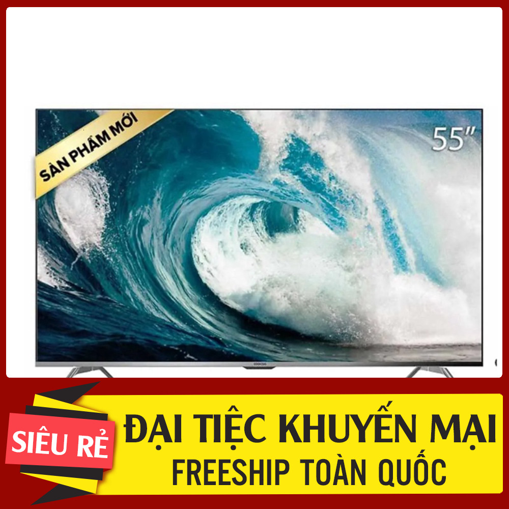 ib đặt hàng_ Smart Tivi COOCAA 55 Inch 55S6G ProSilver 2021  INDOnesia —Điện Máy Chính Hãng Tồn Kho 