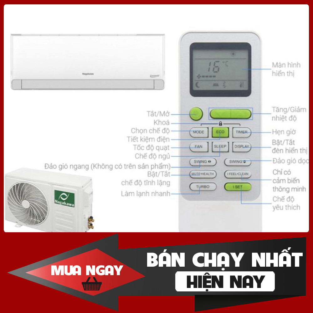 ib đặt nhanh_ Điều Hòa Nagakawa Inverter NISC09R2U51/ C12R2U51/ C18R2U51/ C24R2U51 900024000BTU 1 Ch