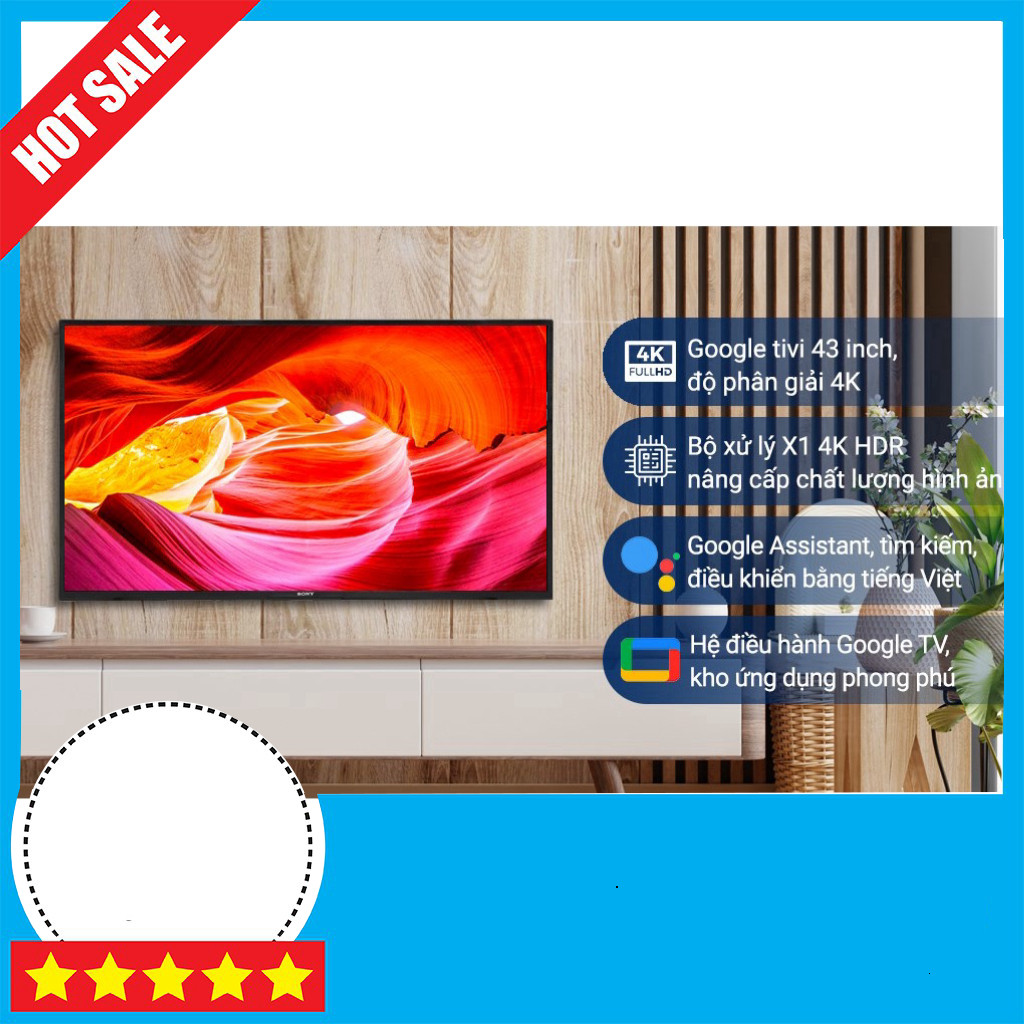 KHUYẾN MÃI  Google Tivi Sony 4K 43inch KD-43X75K 43inch Công Nghệ 4K Kháng Nguy Cơ Bảo Tính Freeship
