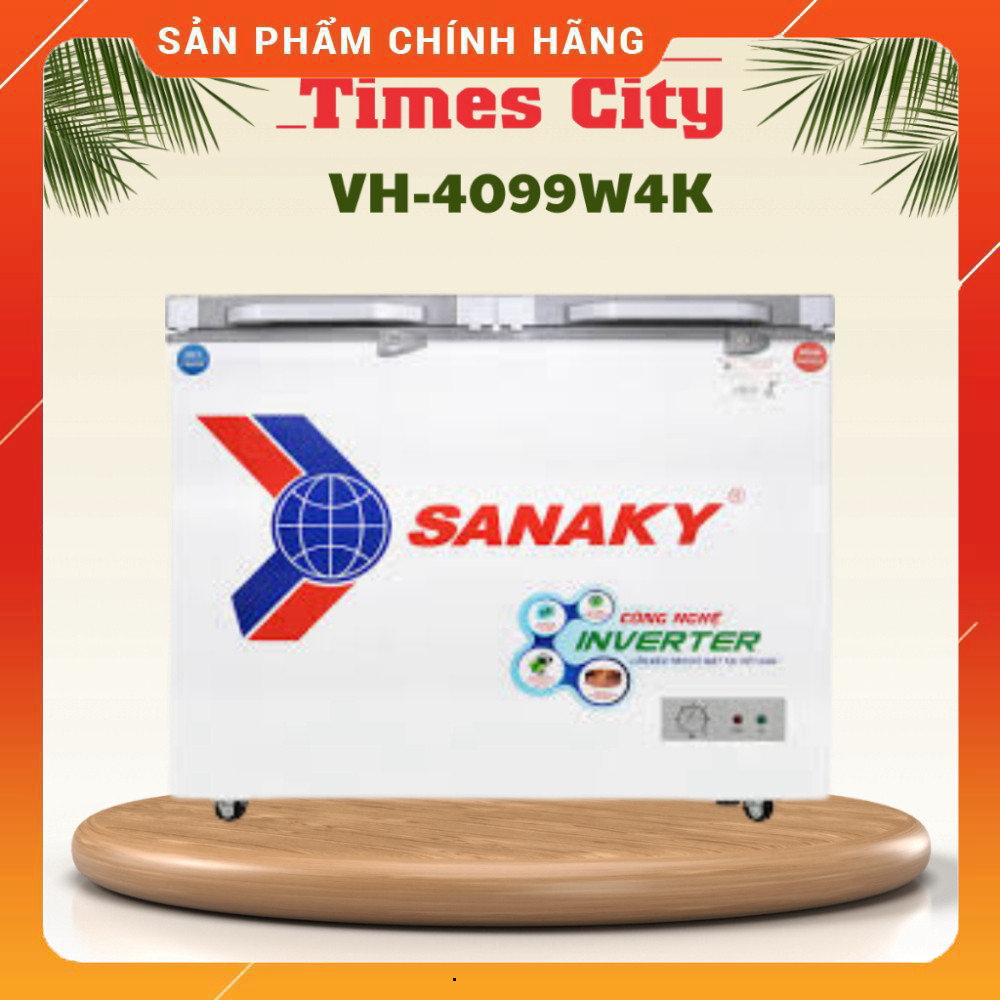 Sale Tủ Đông Sanaky VH-4099W4K Inverter 2 Chế Độ Giữ Lạnh Tốt 2 Ngăn Miễn phí lắp đặt.