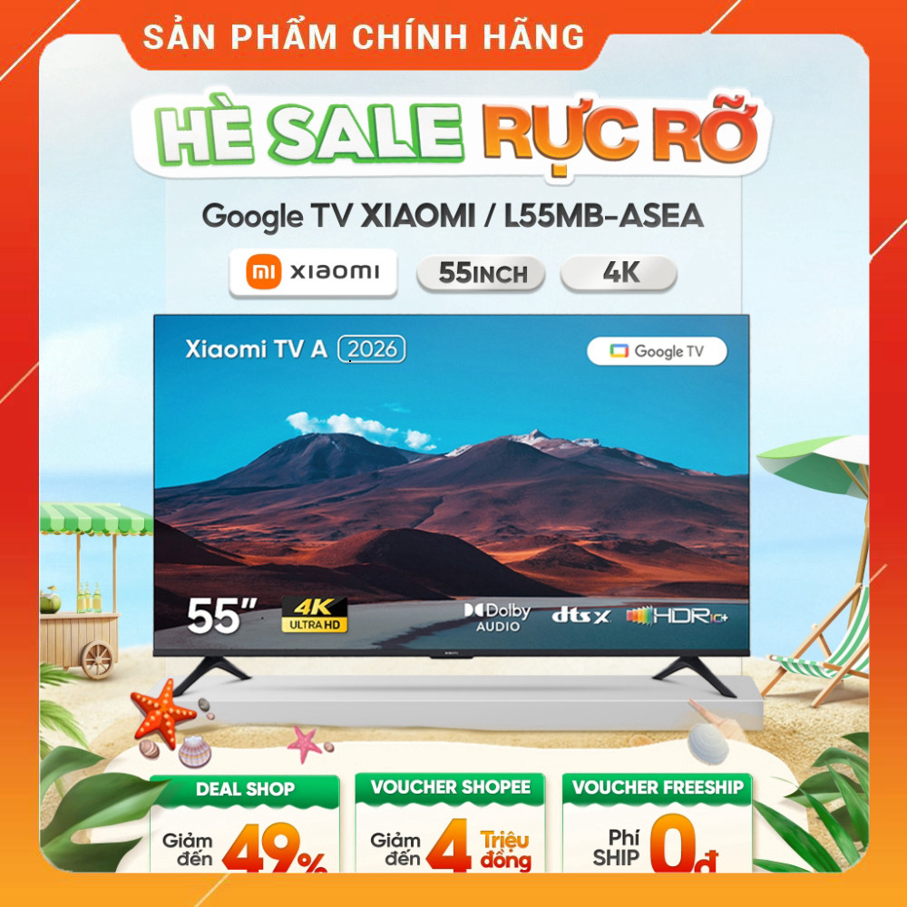Sale  L55MB-ASEA Tivi Google 4K 55 Inch A Xách Tay Full Cài Đặt Cải Tiến Tivi Google A 4K 55 Inch Vớ