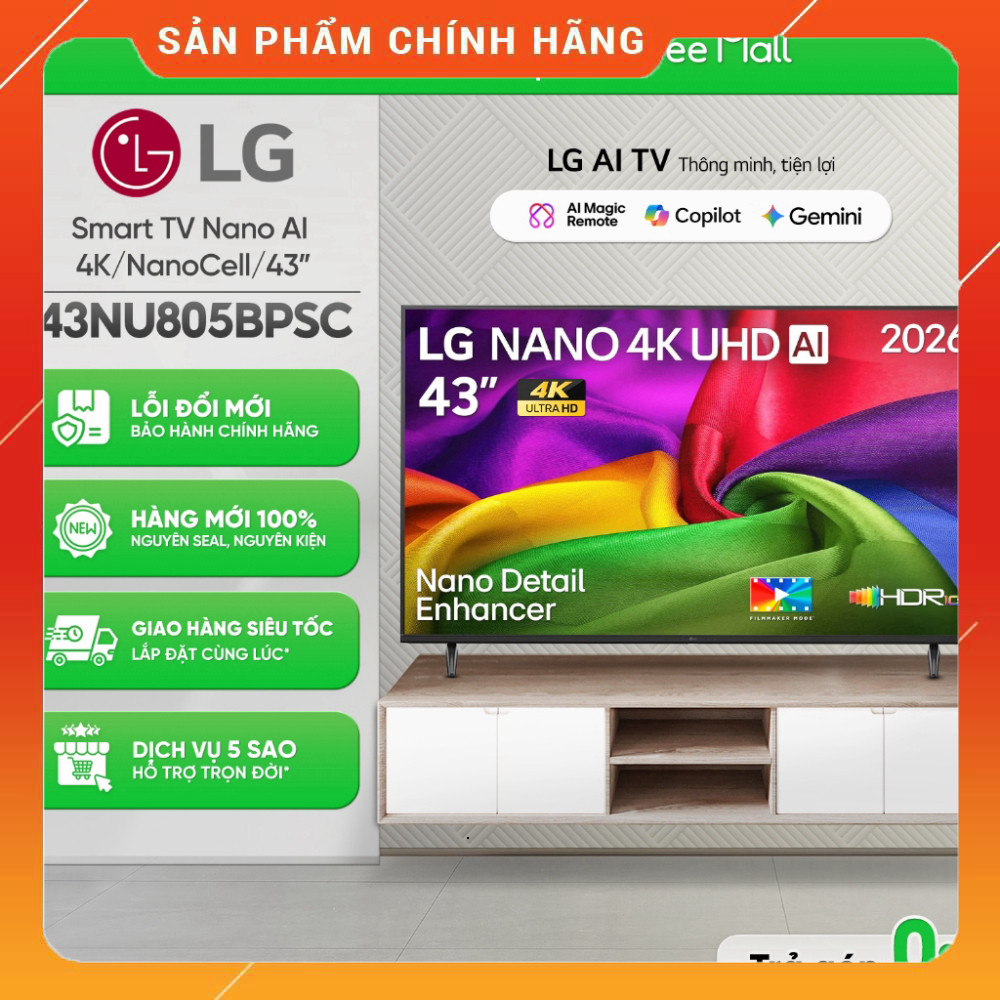 Sale  Tivi LG NANO 4K AI NU80 43 inch 43NU805BPSC Smart TV Tốt Cho Xem phim 4K Miễn phí lắp đặt.